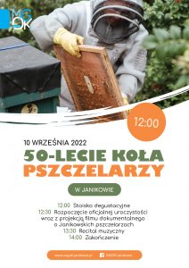 50 - lecie Koła Pszczelarzy w Janikowie / Europejskie Dni Dziedzictwa @ ul. Przemysłowa 26